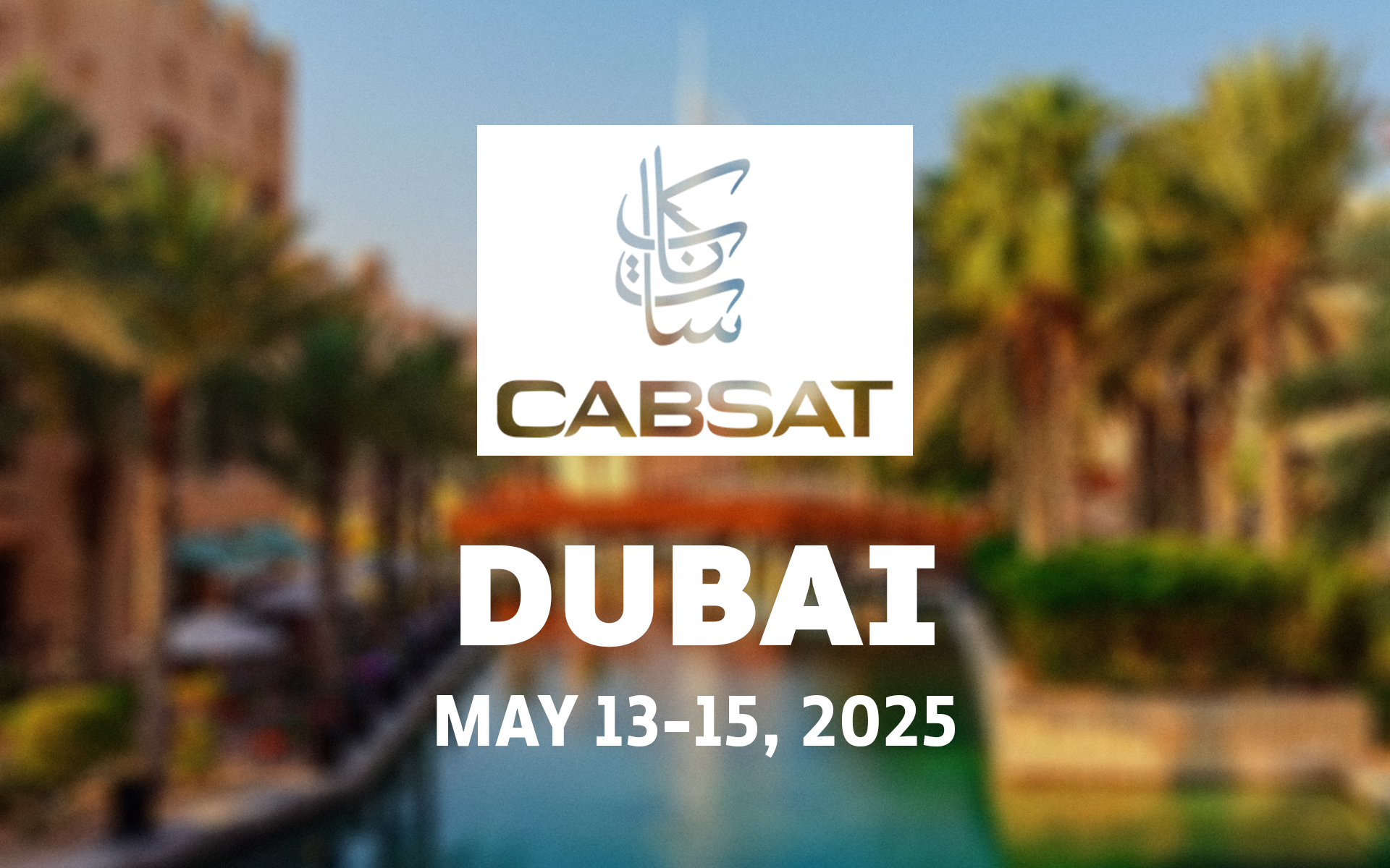CABSAT 2025